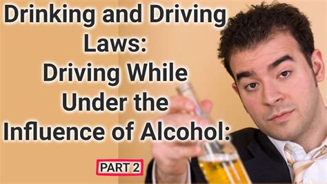 under the influence of alcohol .